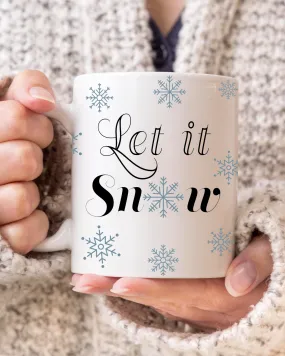 Let it Snow Snowflake Coffee Mug